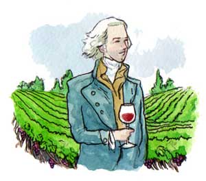 Thomas Jefferson was the nation's first wine grower.